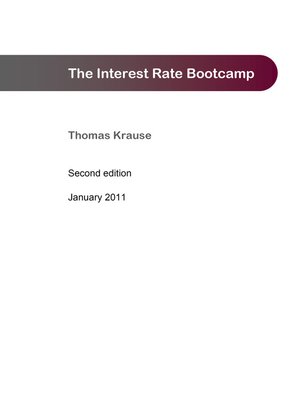 cover image of The Interest Rate Bootcamp